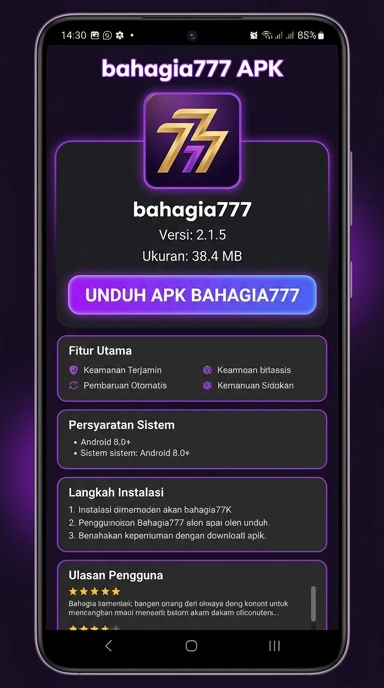 Panduan Unduh dan Instalasi bahagia777 Untuk Pengguna Android